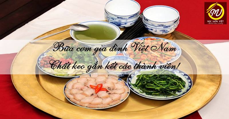Bữa cơm gia đình Việt Nam - Chất keo gắn kết các thành viên! - Học ...