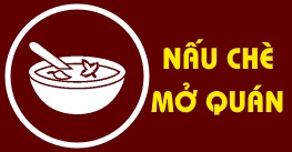 quảng cáo khóa học nấu chè mở quán tại Học Món Việt