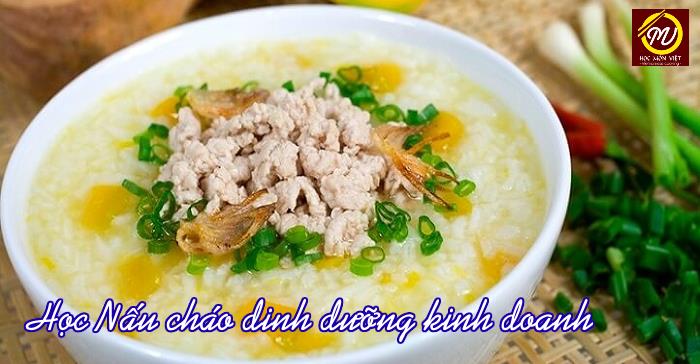 Phí học lớp nấu cháo dinh dưỡng tại Hà Nội là bao nhiêu?
